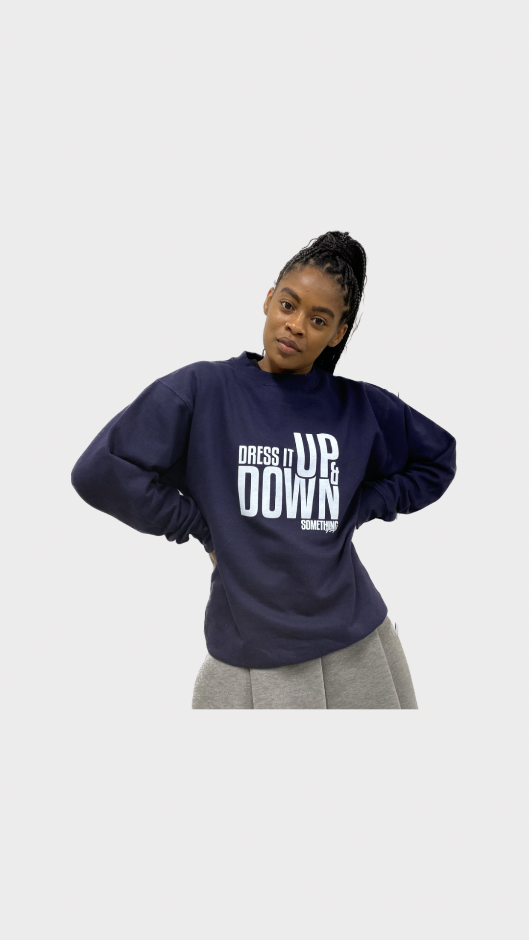 Dress It Up Sweatshirt